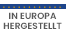 In Europa hergestellt